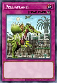 Predaplanet, Yu-Gi-Oh! card, TRAP