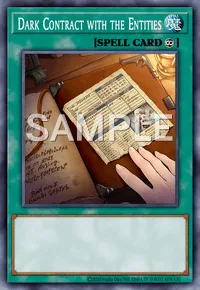 Dark Contract with the Entities, Yu-Gi-Oh! card, SPELL