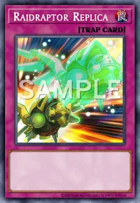 Raidraptor Replica, Yu-Gi-Oh! card, TRAP