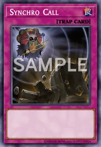 Synchro Call, Yu-Gi-Oh! card, TRAP