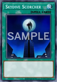 Skydive Scorcher, Yu-Gi-Oh! card, SPELL