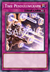 Time Pendulumgraph, Yu-Gi-Oh! card, TRAP