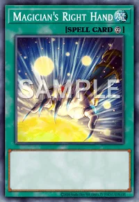 Magician's Right Hand, Yu-Gi-Oh! card, SPELL