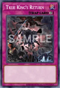 True King's Return, Yu-Gi-Oh! card, TRAP