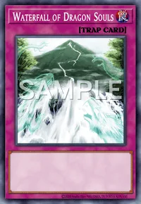 Waterfall of Dragon Souls, Yu-Gi-Oh! card, TRAP