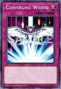 Converging Wishes, Yu-Gi-Oh! card, TRAP
