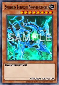 Subterror Behemoth Phospheroglacier, Yu-Gi-Oh! card, EARTH