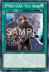 SPYRAL GEAR - Fully Armed, Yu-Gi-Oh! card, SPELL