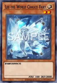 Lee the World Chalice Fairy, Yu-Gi-Oh! card, LIGHT