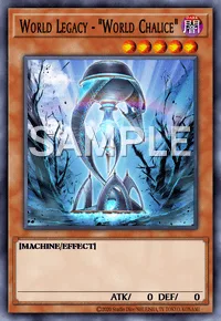 World Legacy - "World Chalice", Yu-Gi-Oh! card, DARK