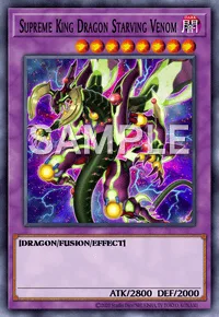 Supreme King Dragon Starving Venom, Yu-Gi-Oh! card, DARK