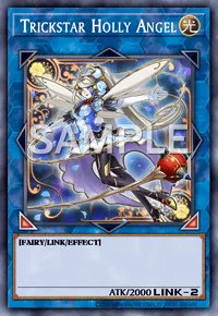 Trickstar Holly Angel, Yu-Gi-Oh! card, LIGHT