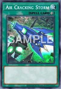 Air Cracking Storm, Yu-Gi-Oh! card, SPELL