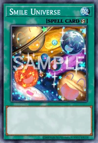 Smile Universe, Yu-Gi-Oh! card, SPELL