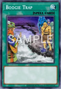Boogie Trap, Yu-Gi-Oh! card, SPELL