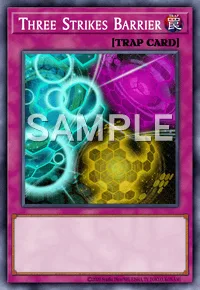 Three Strikes Barrier, Yu-Gi-Oh! card, TRAP
