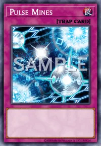 Pulse Mines, Yu-Gi-Oh! card, TRAP