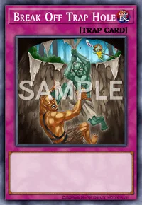 Break Off Trap Hole, Yu-Gi-Oh! card, TRAP