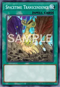 Spacetime Transcendence, Yu-Gi-Oh! card, SPELL