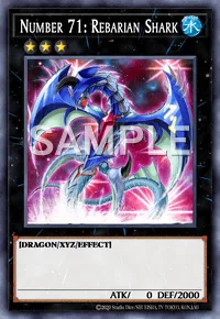 Number 71: Rebarian Shark, Yu-Gi-Oh! card, WATER