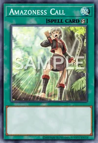 Amazoness Call, Yu-Gi-Oh! card, SPELL