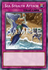 Sea Stealth Attack, Yu-Gi-Oh! card, TRAP