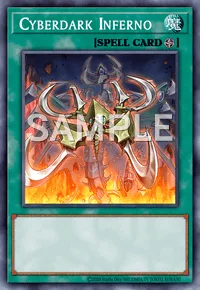 Cyberdark Inferno, Yu-Gi-Oh! card, SPELL