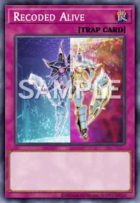 Recoded Alive, Yu-Gi-Oh! card, TRAP