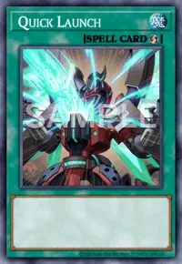 Quick Launch, Yu-Gi-Oh! card, SPELL