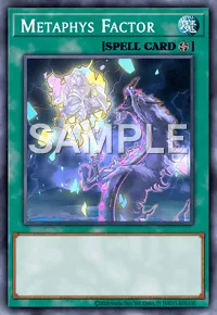 Metaphys Factor, Yu-Gi-Oh! card, SPELL