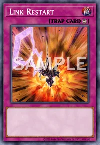Link Restart, Yu-Gi-Oh! card, TRAP
