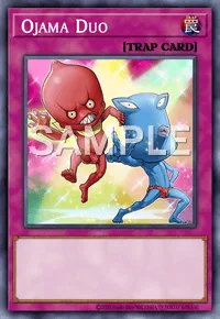 Ojama Duo, Yu-Gi-Oh! card, TRAP
