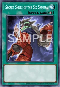 Secret Skills of the Six Samurai, Yu-Gi-Oh! card, SPELL