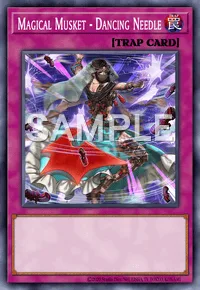 Magical Musket - Dancing Needle, Yu-Gi-Oh! card, TRAP