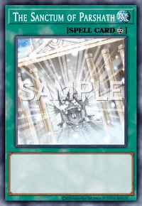 The Sanctum of Parshath, Yu-Gi-Oh! card, SPELL