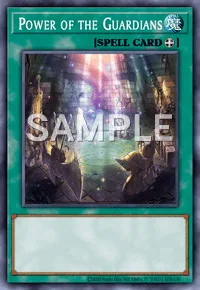Power of the Guardians, Yu-Gi-Oh! card, SPELL