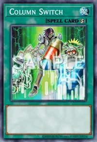Column Switch, Yu-Gi-Oh! card, SPELL