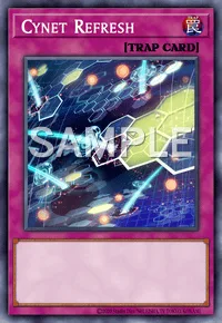 Cynet Refresh, Yu-Gi-Oh! card, TRAP