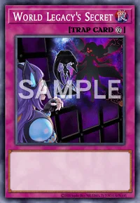 World Legacy's Secret, Yu-Gi-Oh! card, TRAP