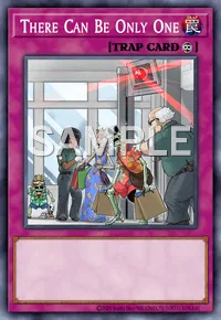 There Can Be Only One, Yu-Gi-Oh! card, TRAP