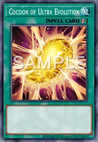 Cocoon of Ultra Evolution, Yu-Gi-Oh! card, SPELL