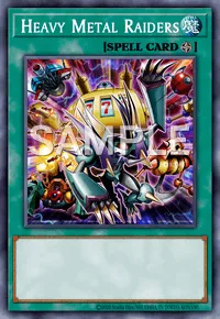 Heavy Metal Raiders, Yu-Gi-Oh! card, SPELL