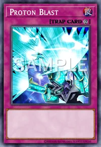 Proton Blast, Yu-Gi-Oh! card, TRAP