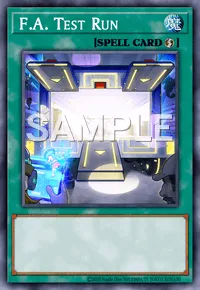 F.A. Test Run, Yu-Gi-Oh! card, SPELL
