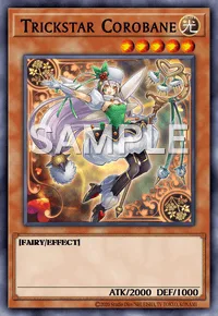 Trickstar Corobane, Yu-Gi-Oh! card, LIGHT