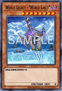 World Legacy - "World Lance", Yu-Gi-Oh! card, DARK