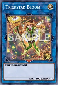 Trickstar Bloom, Yu-Gi-Oh! card, LIGHT
