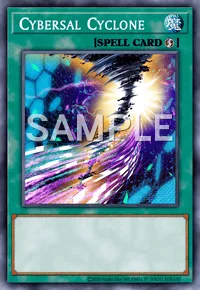 Cybersal Cyclone, Yu-Gi-Oh! card, SPELL