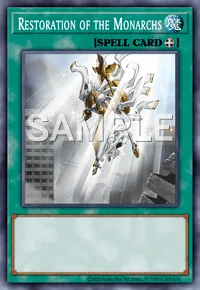 Restoration of the Monarchs, Yu-Gi-Oh! card, SPELL