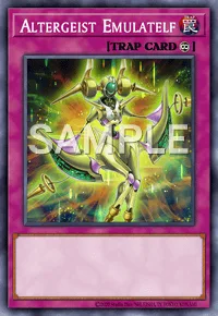 Altergeist Emulatelf, Yu-Gi-Oh! card, TRAP